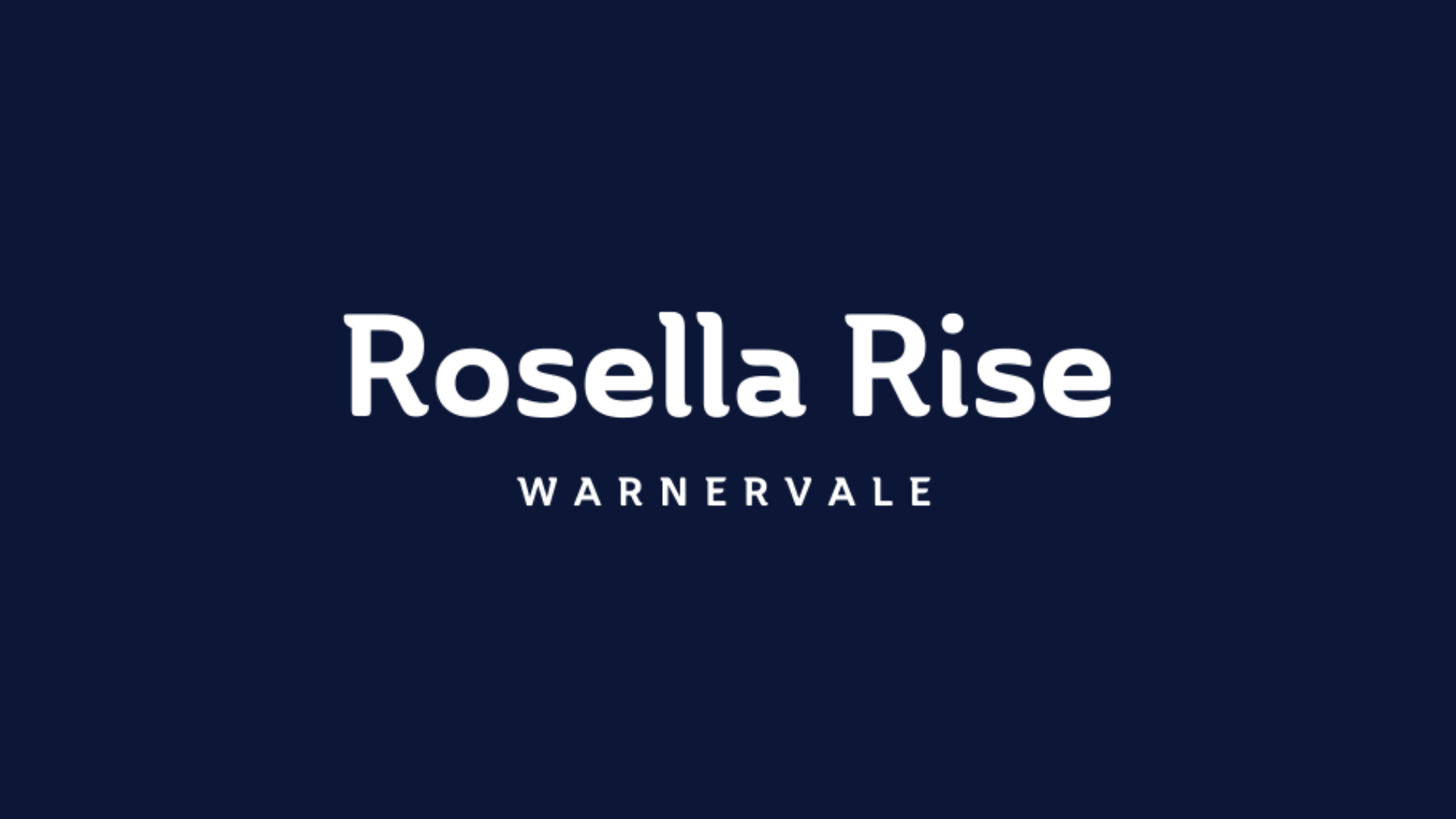 Rosella Rise