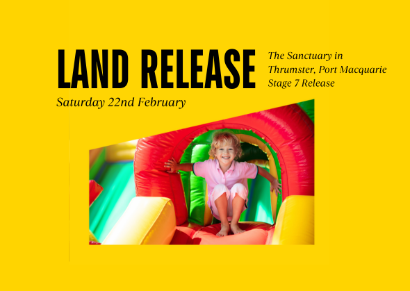 Event | Port Macquarie Land Release